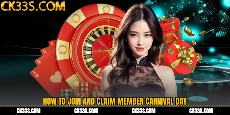 How to Join and Claim Member Carnival Day