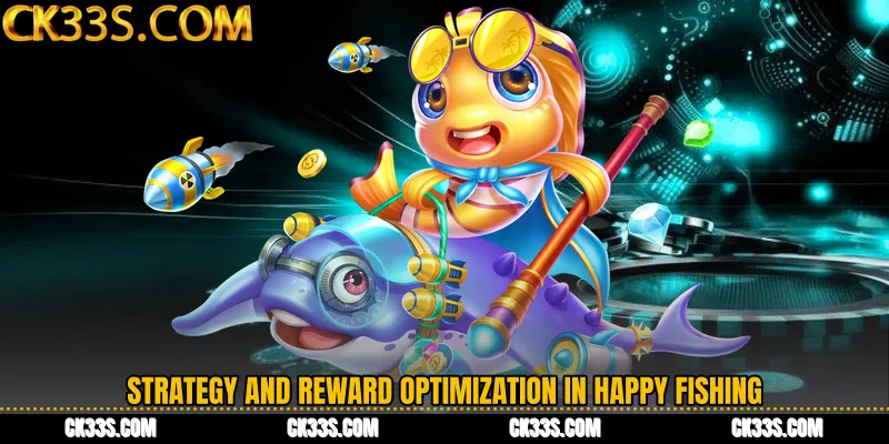 Strategy and Reward Optimization in Happy Fishing